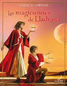 Les magiciennes de LLadrana by Owens Robin D, book cover