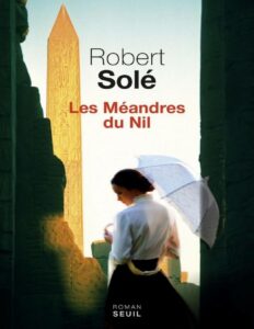 Les méandres du Nil by Robert Solé, book cover