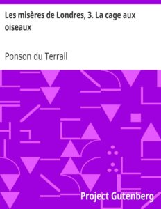 Les misères de Londres, 3. La cage aux oiseaux, couverture du livre