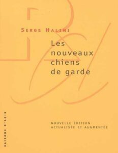 Les nouveaux chiens de garde by Serge Halimi, book cover