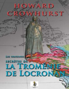 Les origines secrètes de la troménie de Locronan by Howard Crowhurst, book cover