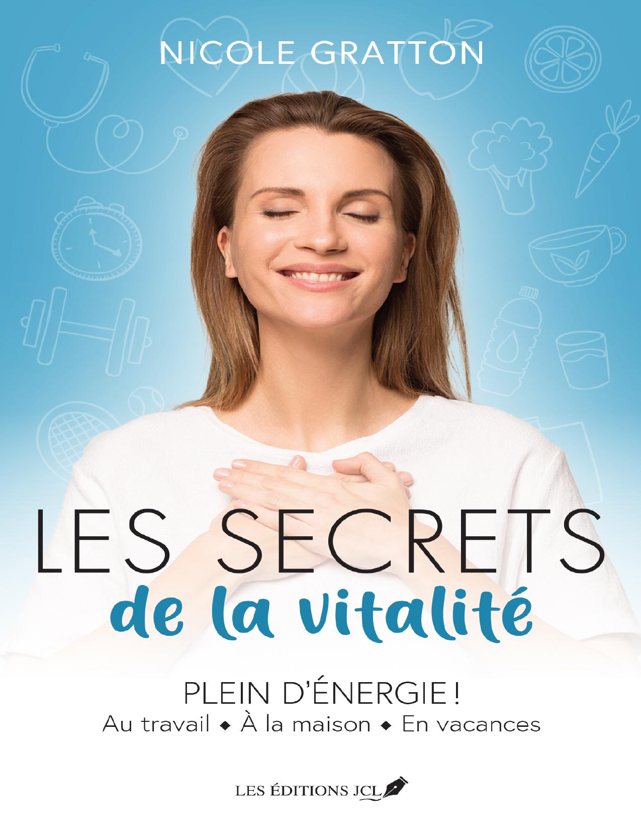 Les Secrets De La Vitalite