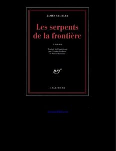 Les Serpents De La Frontiere