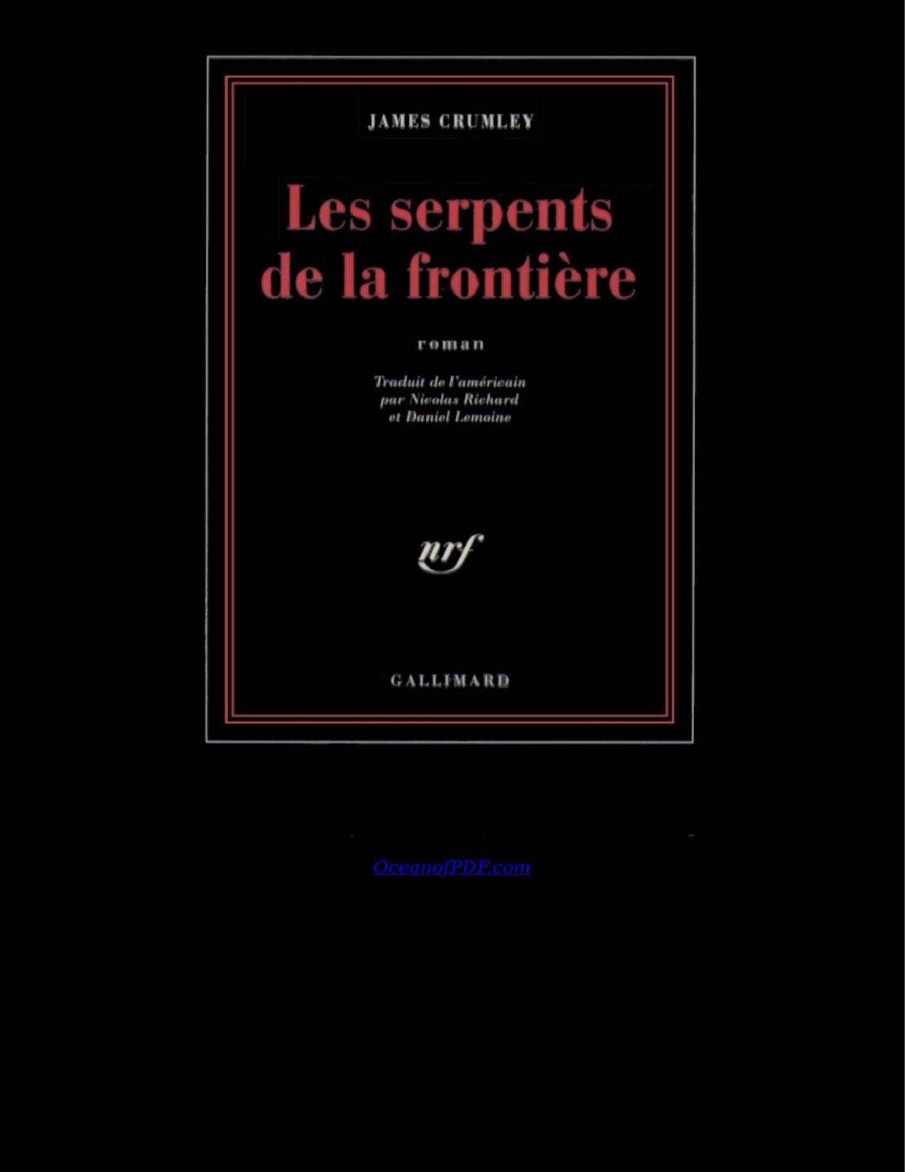 Les Serpents De La Frontiere