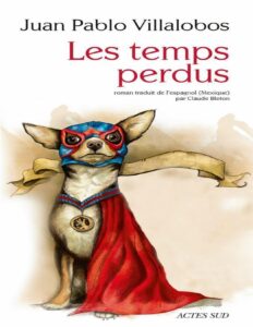 Les Temps Perdus