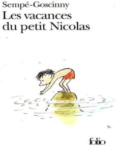 Les vacances du petit Nicolas by Sempé-Goscinny, book cover