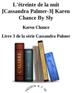 Letreinte De La Nuit Cassandra Palmer 3 Karen Chance By S