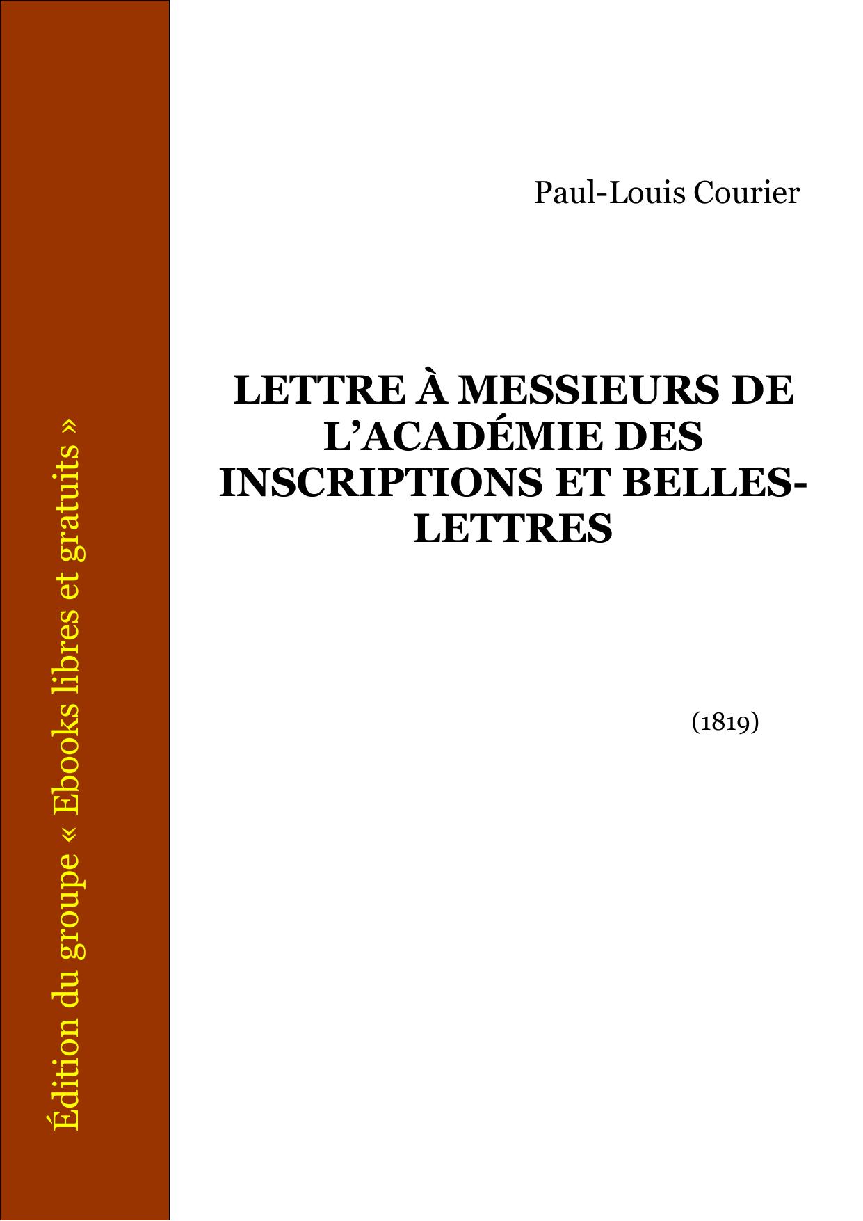 Lettre A Messieurs De LAcademie Des Inscriptions Et Belles
