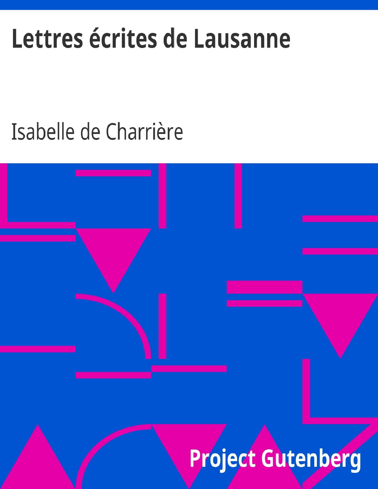 Lettres Ecrites De Lausanne