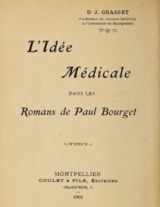 Lidee Medicale Dans Les Romans De Paul Bourget