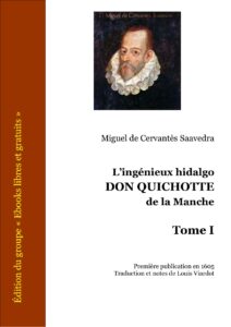 L’ingénieux hidalgo Don Quichotte de la Manche – Tome I by Miguel de Cervantes Saavedra, book cover