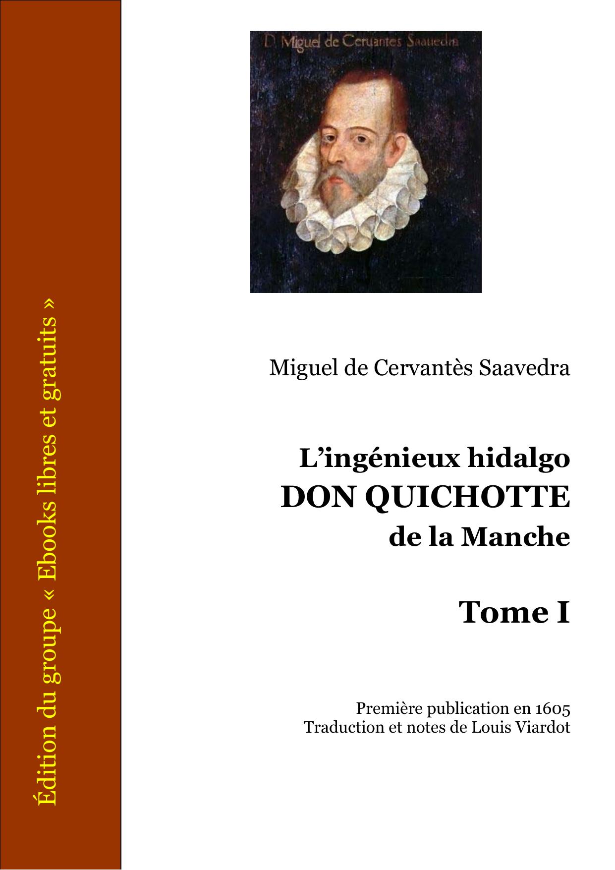 Lingenieux Hidalgo Don Quichotte De La Manche Tome I