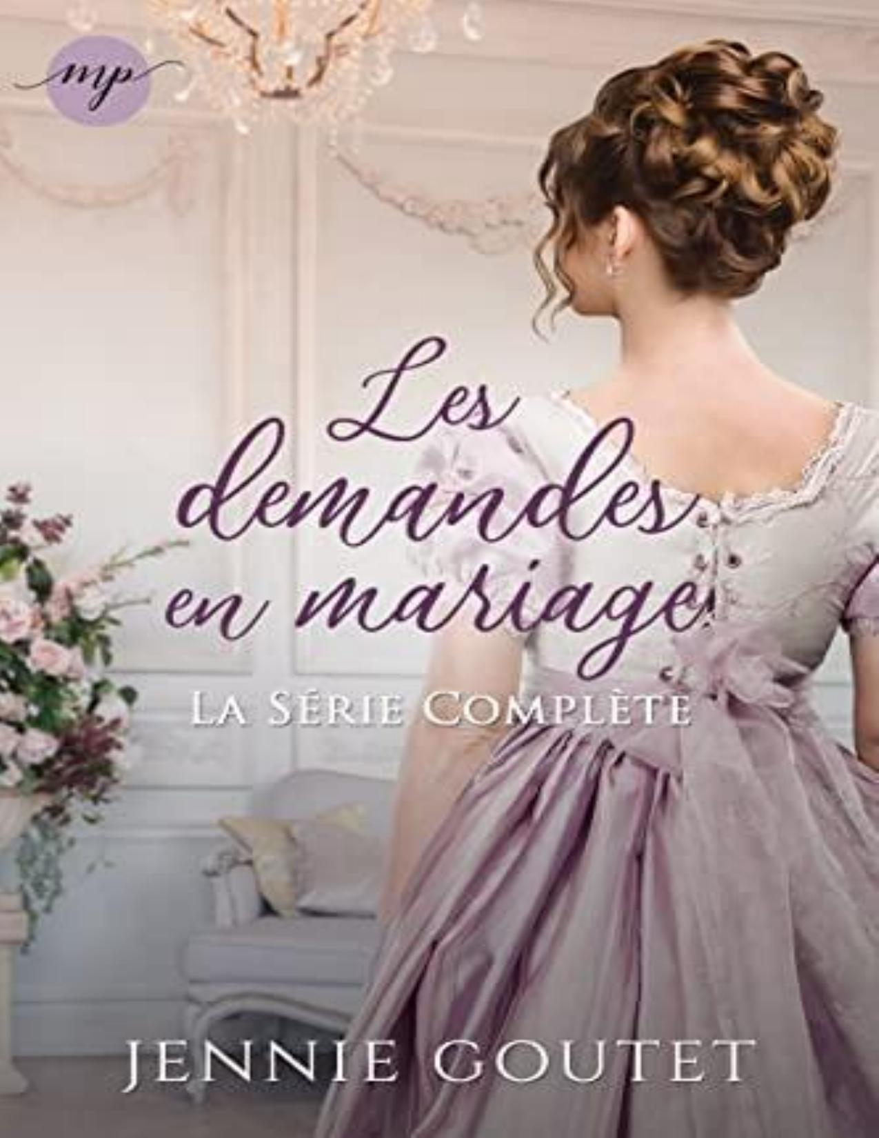 Lintegrale De La Serie Les Demandes En Mariage Tomes 1