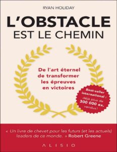 L’obstacle est le chemin by Ryan Holiday, book cover