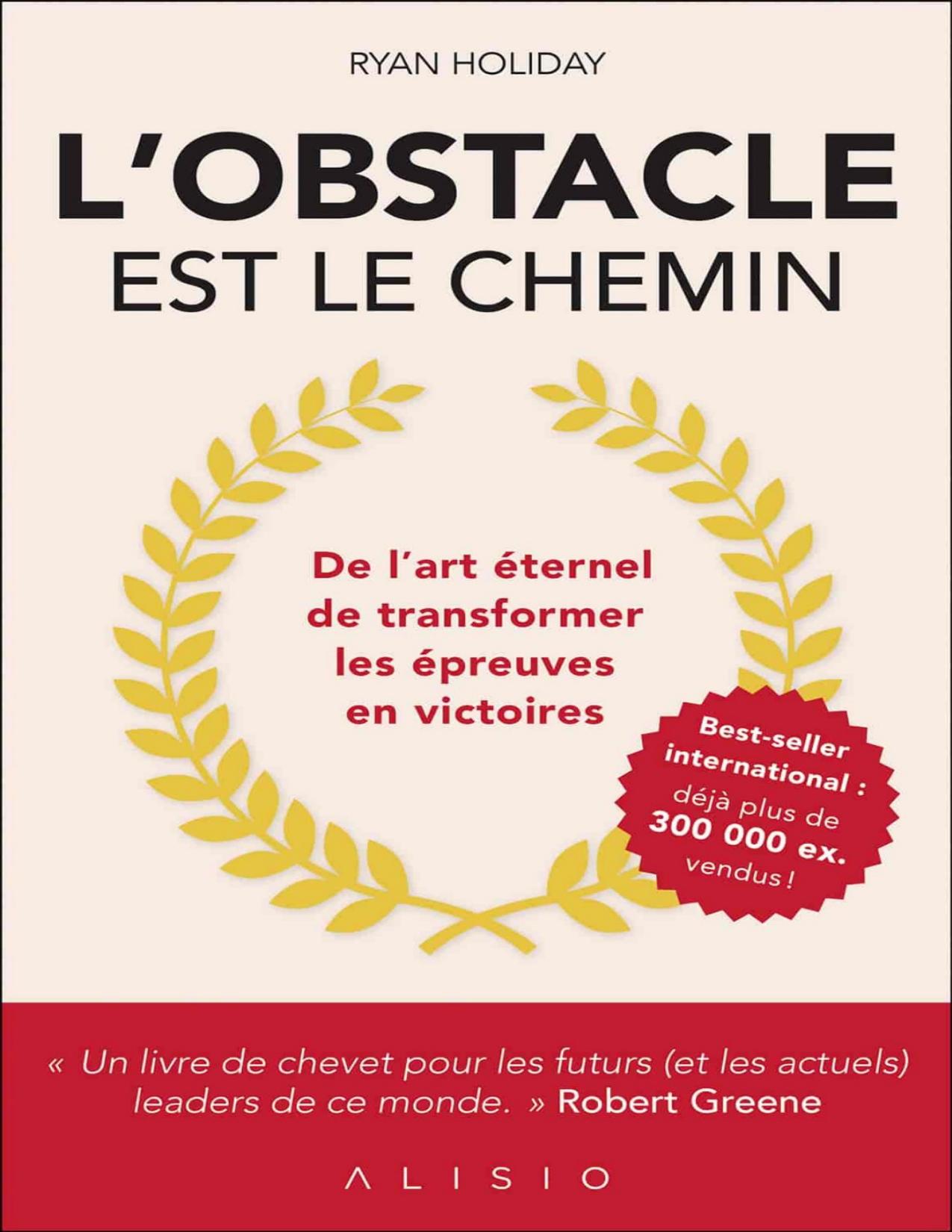 Lobstacle Est Le Chemin