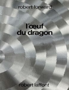 L’oeuf du dragon by Robert Forward, book cover