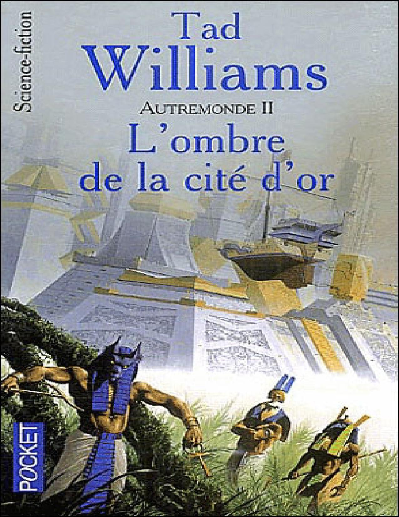 Lombre De La Cite Dor