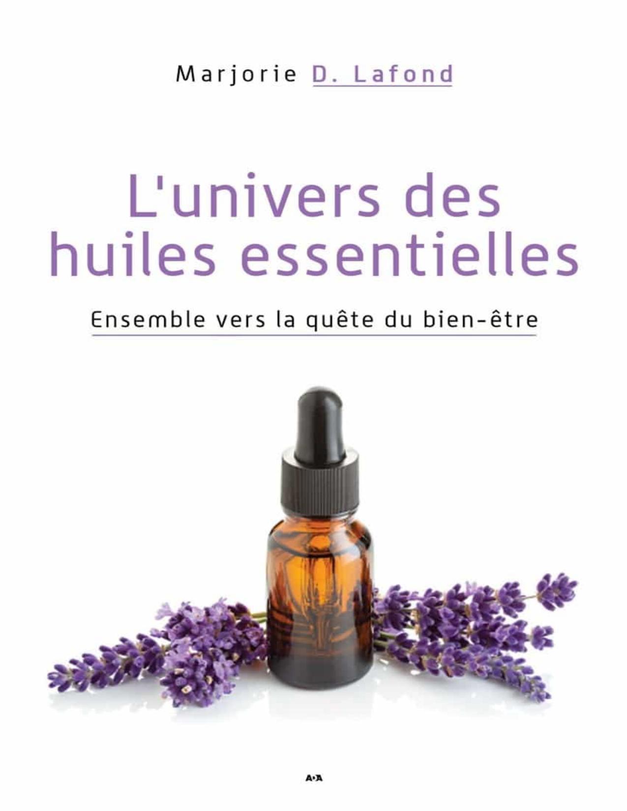 Lunivers Des Huiles Essentielles
