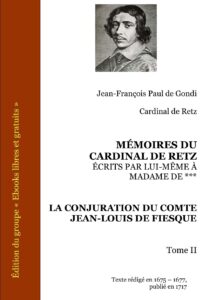 MEMOIRES DU CARDINAL DE RETZ ECRITS PAR LUI MEME A MADAME DE 1