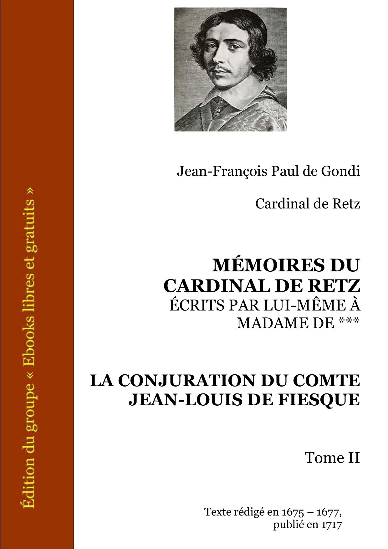 MEMOIRES DU CARDINAL DE RETZ ECRITS PAR LUI MEME A MADAME DE 1