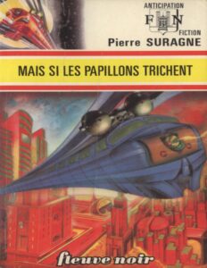 Mais si les papillons trichent, couverture du livre