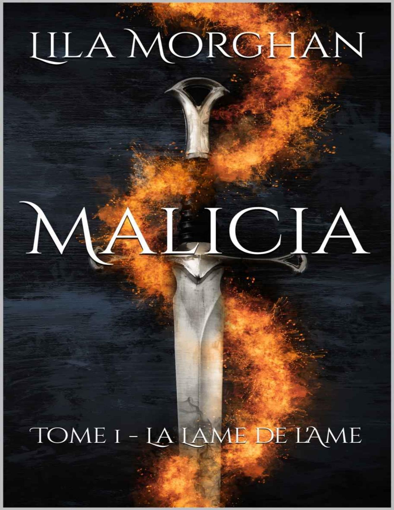 Malicia La Lame De LAme French Edition