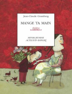 Mange Ta Main French Edition
