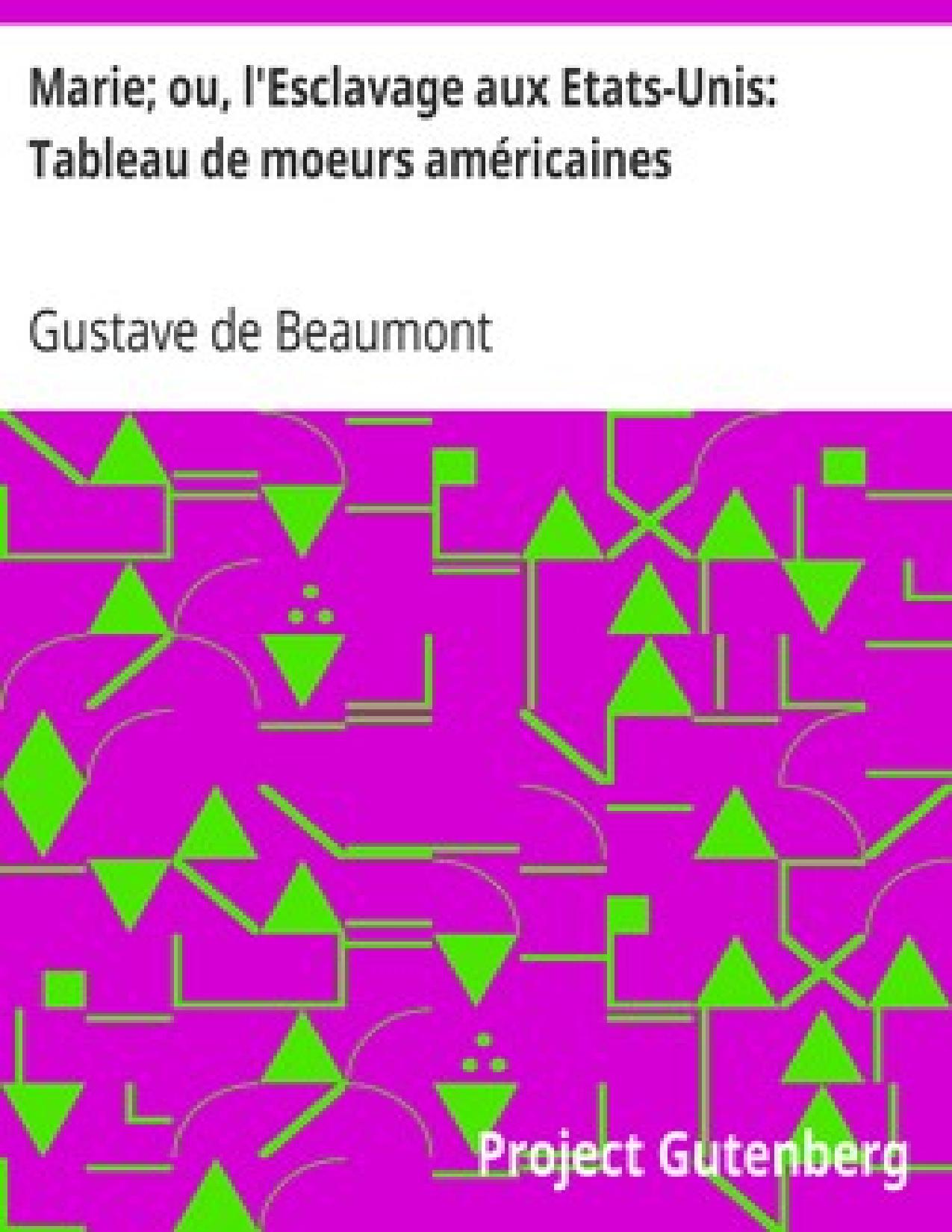 Marie Ou LEsclavage Aux Etats Unis Tableau De Moeurs Ame