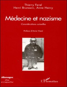 Médecine Et Nazisme: Considérations Actuelles, couverture du livre