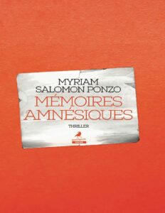 Mémoires amnésiques, couverture du livre