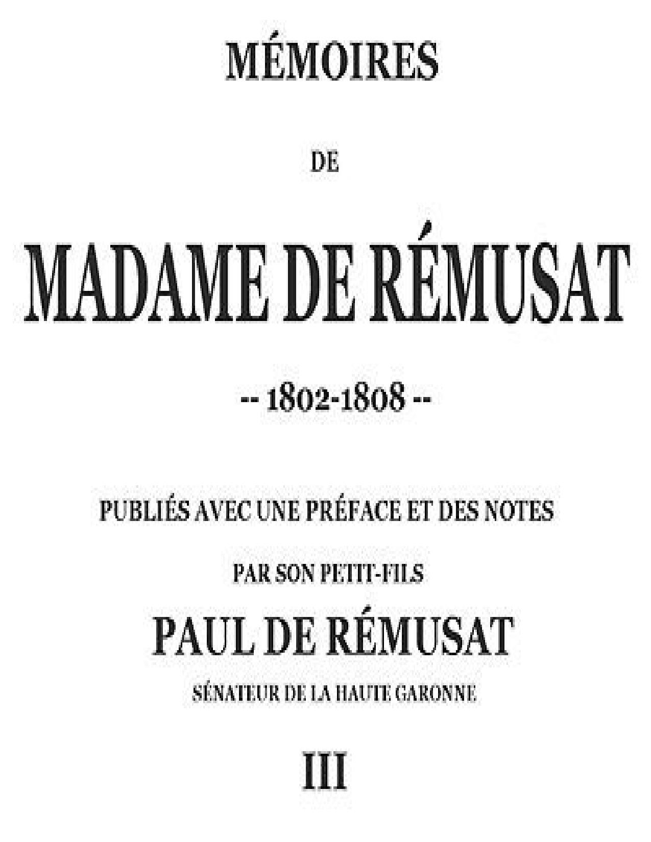 Memoires De Madame De Remusat 33 Publiees Par Son Petit