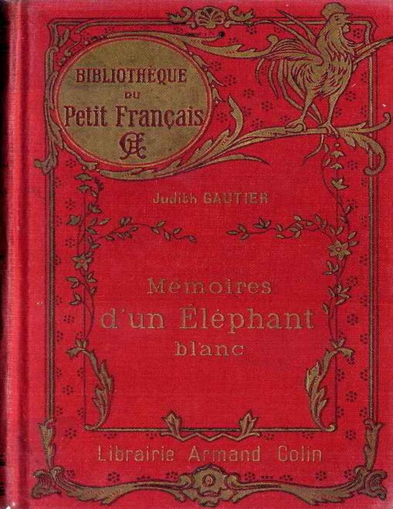 Memoires Dun Elephant Blanc