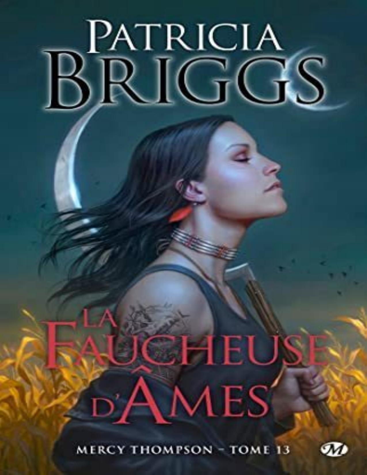 Mercy Thompson Tome 13 La Faucheuse Dames