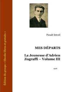 Mes départs – La Jeunesse d’Adrien Zograffi – Volume III, couverture du livre