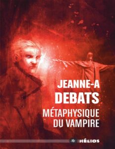 Metaphysique Du Vampire