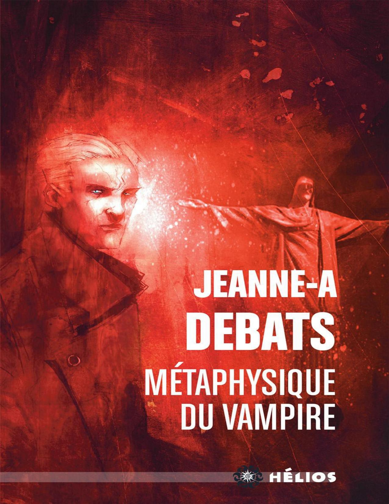 Metaphysique Du Vampire