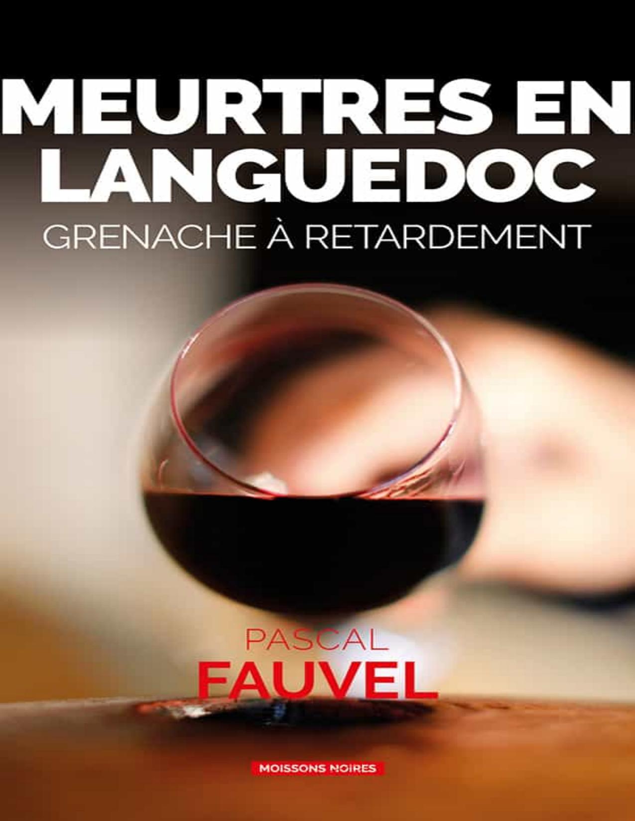 Meurtres En Languedoc