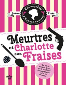 Meurtres Et Charlotte Aux Fraises