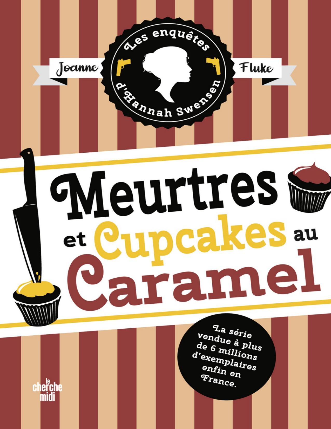 Meurtres Et Cupcakes Au Caramel