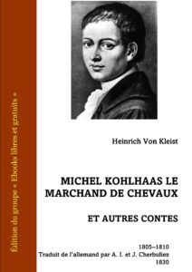 Michel Kohlhaas Le marchand de chevaux et autres contes by Heinrich Von Kleist, book cover