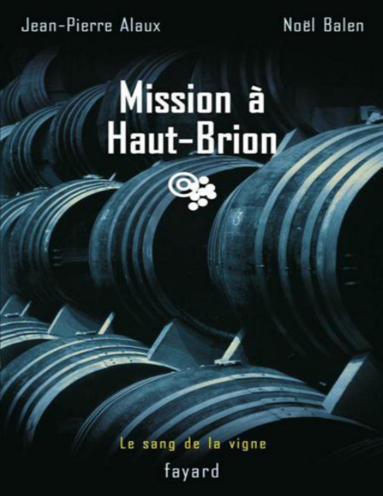 Mission A Haut Brion