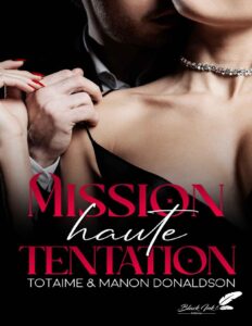 Mission Haute Tentation French Edition