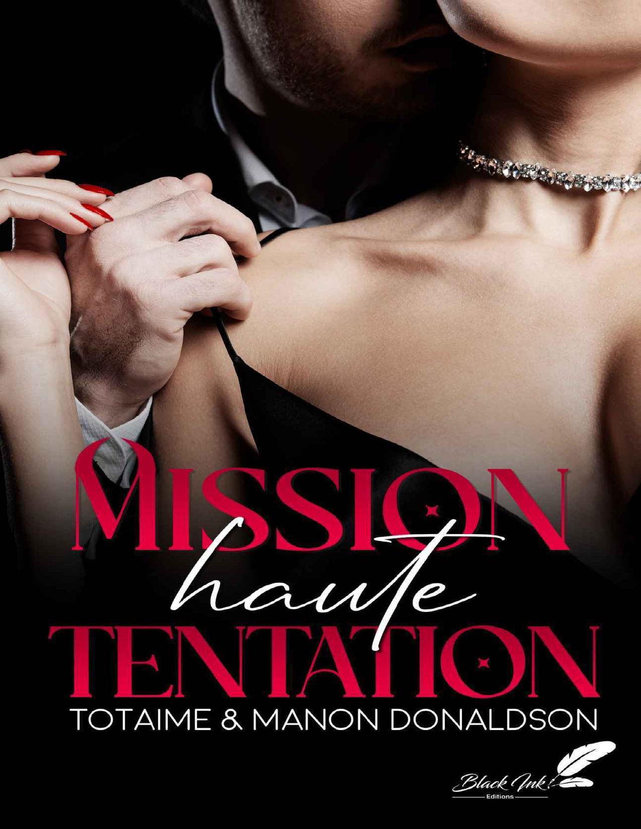 Mission Haute Tentation French Edition
