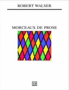 Morceaux de prose by Robert Walser, book cover