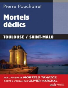 Mortels déclics by Pierre Pouchairet, book cover