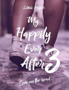 My Happily Ever After Love On The Road MHEA T. 3 French
