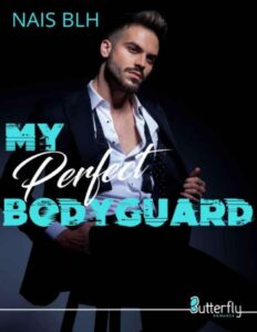 My perfect bodyguard, couverture du livre
