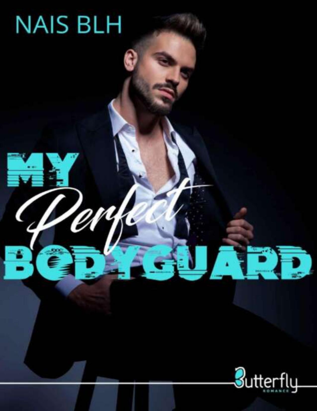 My Perfect Bodyguard