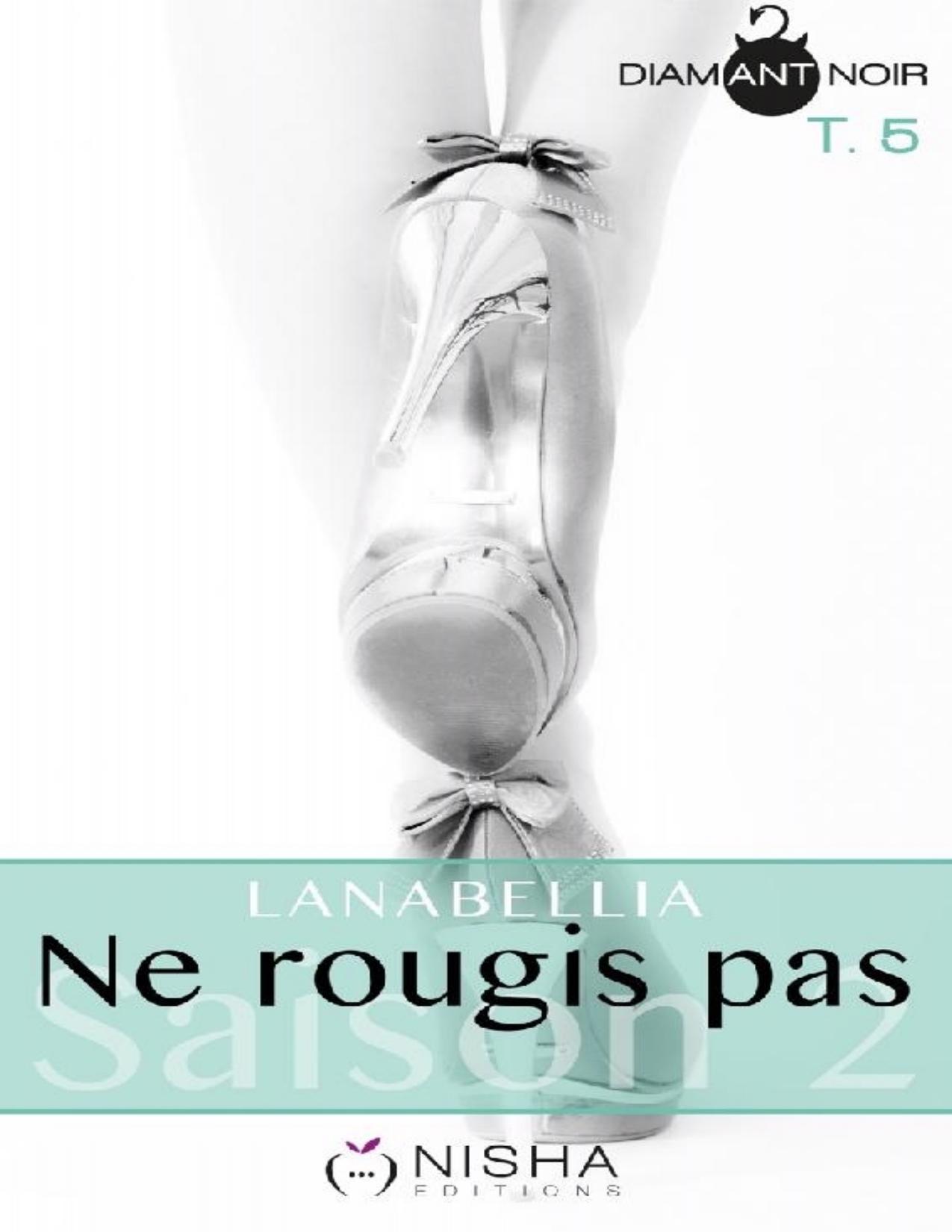 Ne Rougis Pas Saison 2 Tome 5