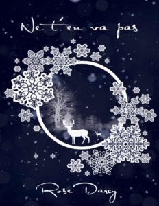 Ne t’en va pas (French Edition) by Rose Darcy, book cover